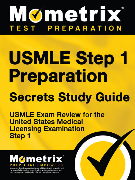 Title details for USMLE Step 1 Preparation Secrets Study Guide by USMLE Exam Secrets Test Prep Team - Available